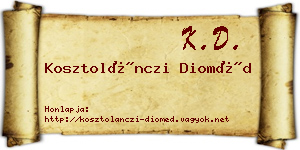 Kosztolánczi Dioméd névjegykártya